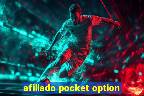 afiliado pocket option